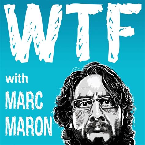 wtf maron podcast|‎WTF with Marc Maron Podcast: Episode 1207 .